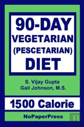 90-Day Vegetarian Diet - 1500 Calorie