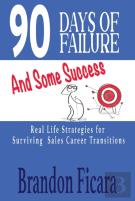90 Days Of Failure And Some Success