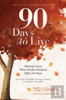 90 Days To Live