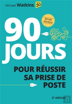 Bertrand.pt - 90 Jours Pour Reussir Sa Prise De Poste