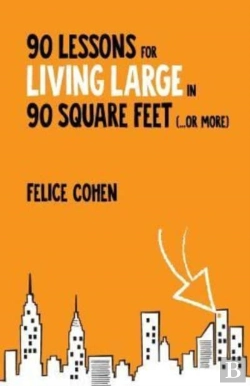 Bertrand.pt - 90 Lessons For Living Large In 90 Square Feet (...Or More)