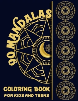 Bertrand.pt - 90 Mandalas Coloring Book For Kids And Teens