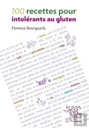 90 Recettes Pour Intolerants Au Gluten