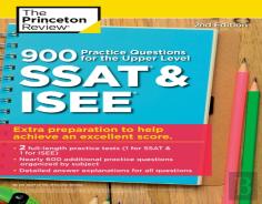 900 Practice Questions For The Upper Level Ssat And Isee