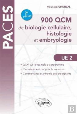 Bertrand.pt - 900 Qcm De Biologie Cellulaire Histologie Et Embryologie Ue2 2eme Edition