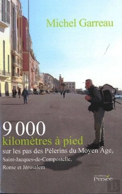 Bertrand.pt - 9000 Kilomètres À Pied Sur Les Pas Des Pélerins Du Moyen Age, Saint-Jacques De Compostelle, Rome Et Jérusalem