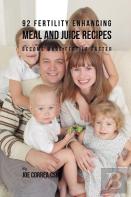 92 Fertility Enhancing Meal And Juice Recipes