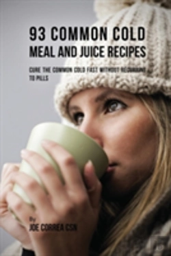 Bertrand.pt - 93 Common Cold Meal And Juice Recipes