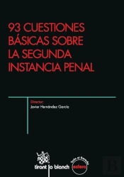 93 Cuestiones Básicas Sobre La Segunda Instancia Penal