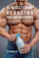 94 Muscle Cramp Reducing Meal And Juice Recipes
