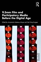 9.5mm Film And Participatory Media Before The Digital Age