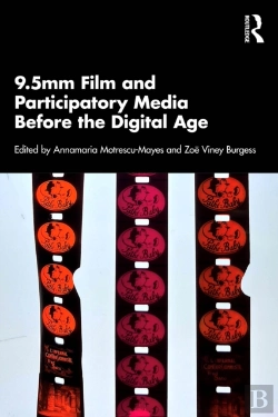 Bertrand.pt - 9.5mm Film And Participatory Media Before The Digital Age