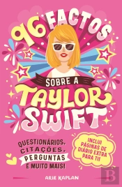 96 Factos sobre a Taylor Swift