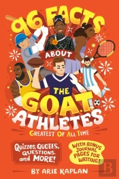 96 Facts About The G.O.A.T. Athletes (Greatest Of All Time)