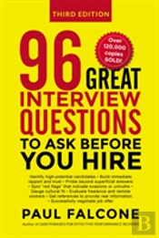 96 Great Interview Questions To Ask Before You Hire