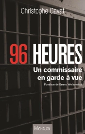 96 Heures - Un Commissaire En Garde Avue