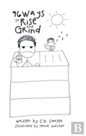 96 Ways To Rise And Grind