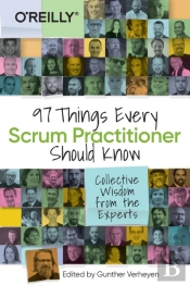 97 Things Every Scrum Practitioner Should Know