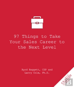 Bertrand.pt - 97 Things To Take Your Sales Career To The Next Level