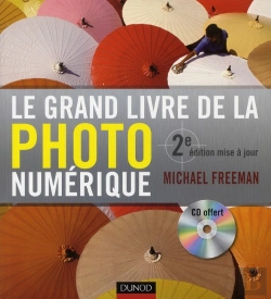 Bertrand.pt - 9782294708985; Le Grand Livre De La Photo Numérique (2e Édition)