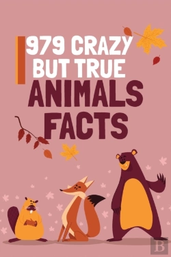 Bertrand.pt - 979 Crazy But True Animals Facts