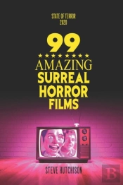 99 Amazing Surreal Horror Films