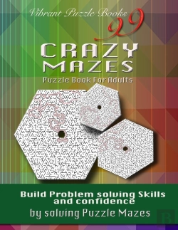 Bertrand.pt - 99 Crazy Mazes Puzzle Book For Adults