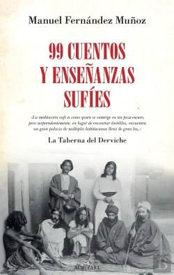 Bertrand.pt - 99 Cuentos Y Enseñanzas Sufíes