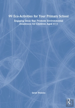 Bertrand.pt - 99 Eco-Activities For Your Primary School