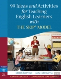 Bertrand.pt - 99 Ideas And Activities For Teaching English Learners With The Siop Model
