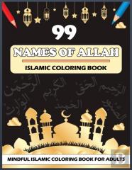 99 Names Of Allah Islamic Coloring Book