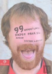 99 Oportunidades Para El Gozo
