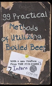 99 Practical Methods Of Utilizing Boiled Beef
