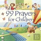 99 Prayers For Children