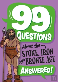 Bertrand.pt - 99 Questions About: The Stone, Bronze And Iron Ages