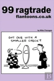 99 Ragtrade Flantoons.Co.Uk