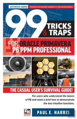 Bertrand.pt - 99 Tricks And Traps For Oracle  Primavera P6 Ppm Professional
