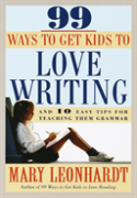 99 Ways To Get Kids To Love Writing