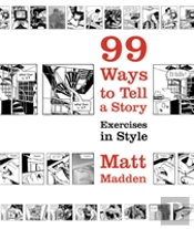 99 Ways To Tell A Story