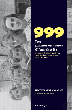 Bertrand.pt - 999. Les Primeres Dones D'Auschwitz