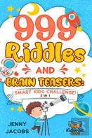 999 Riddles And Brain Teasers