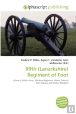 Bertrand.pt - 99th (Lanarkshire) Regiment Of Foot