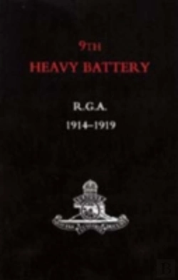 Bertrand.pt - 9th Heavy Battery R.G.A. 1914-1919