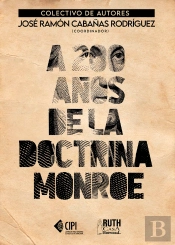 A 200 Años De La Doctrina Monroe