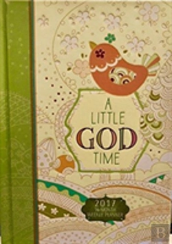 Bertrand.pt - A 2017 16-Month Weekly Planner: Little God Time