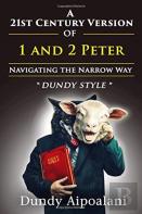 A 21st-Century Version Of 1 And 2 Peter