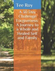 A 30 Day Challenge Forgiveness