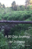A 30 Day Journey To Stillness