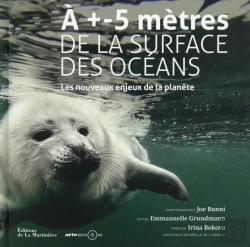 Bertrand.pt - À +- 5 Mètres De La Surface Des Océans ; Les Nouveaux Enjeux De La Planète