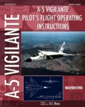 A-5 Vigilante Pilot'S Flight Operating Instructions